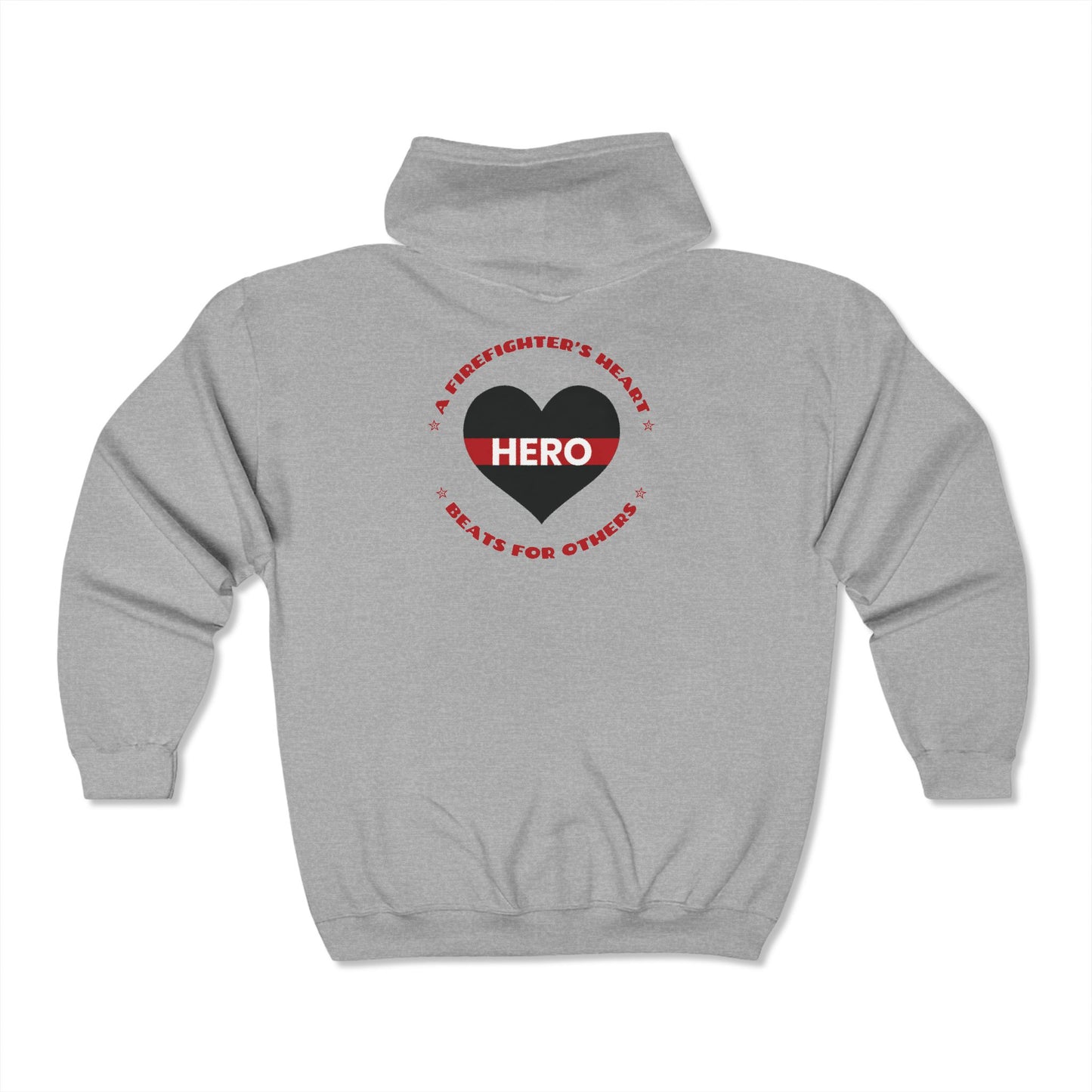Firefighter Unisex Full Zip Hooded Sweatshirt – A firefighter’s heart beats for others