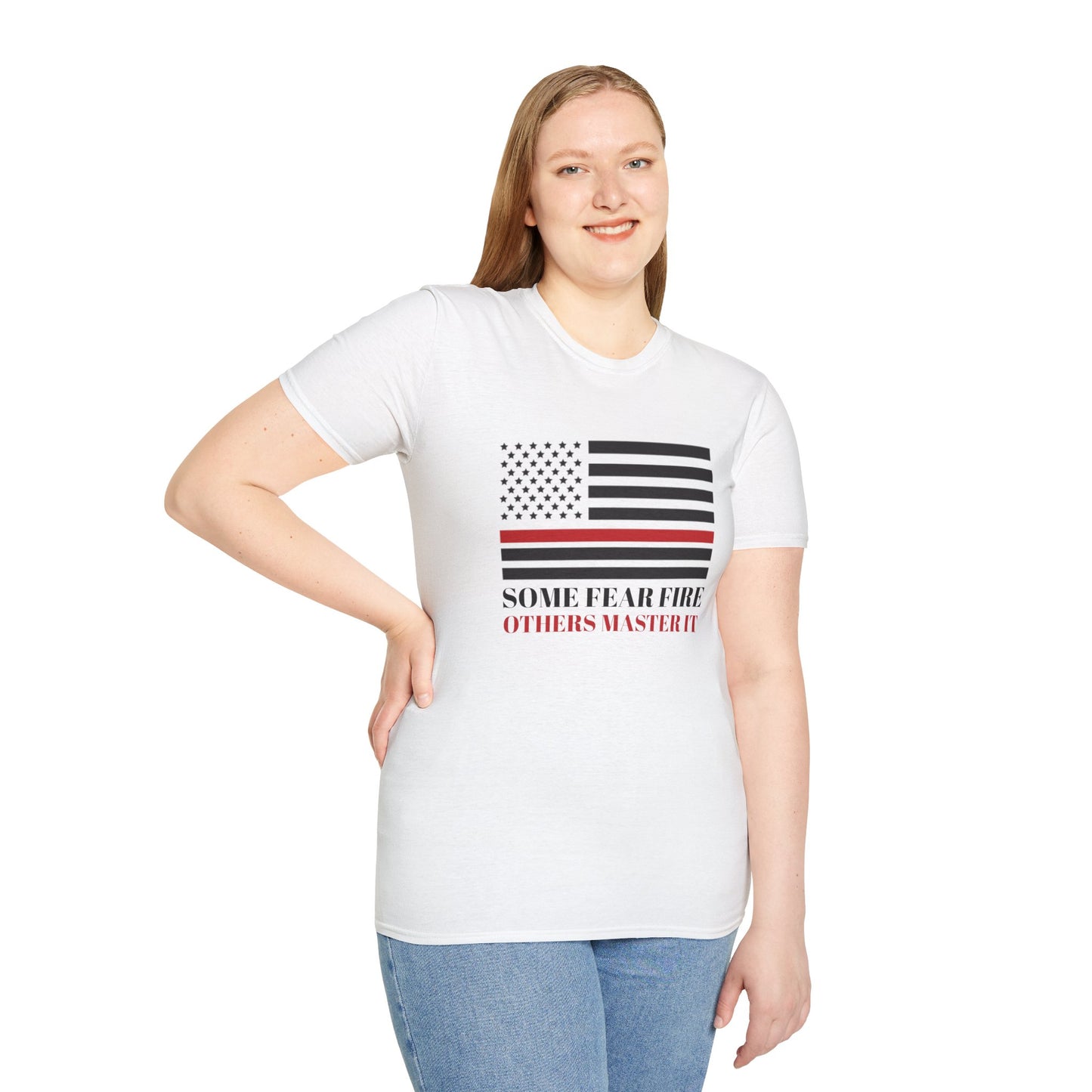 Firefighter Softstyle T-Shirt – Some fear fire, others master it