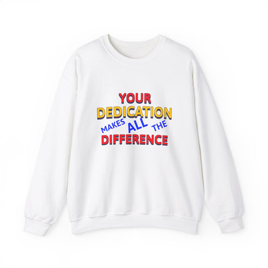 EMS Unisex Crewneck Sweatshirt – Your dedication makes all the difference