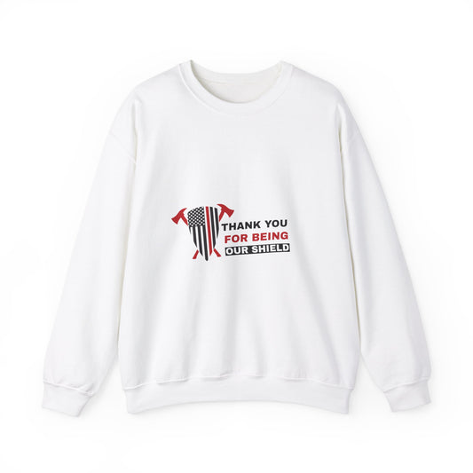 Firefighter Unisex Heavy Blend Crewneck Sweatshirt – Thank you for being our shield