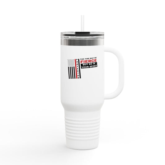 Firefighter Insulated Travel Mug, 40oz – The fire may be fierce, but so is your spirit