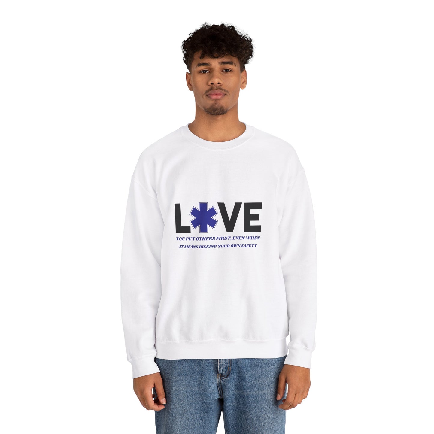 EMS Unisex Crewneck Sweatshirt – You put others first, even when it means risking your own safety