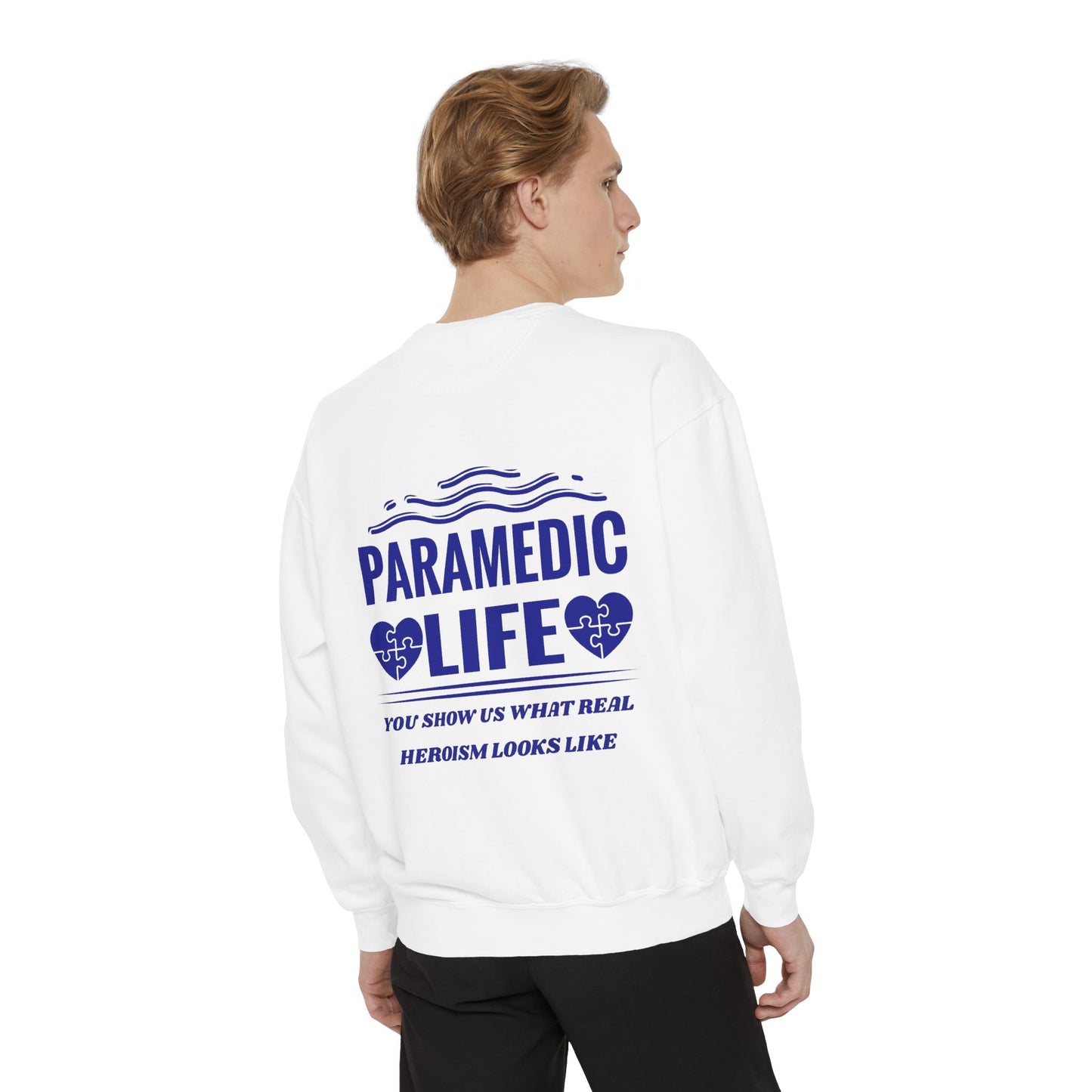 EMS Unisex Garment-Dyed Sweatshirt –You show us what real heroism looks like