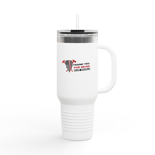 Firefighter Insulated Travel Mug, 40oz – Thank you for being our shield