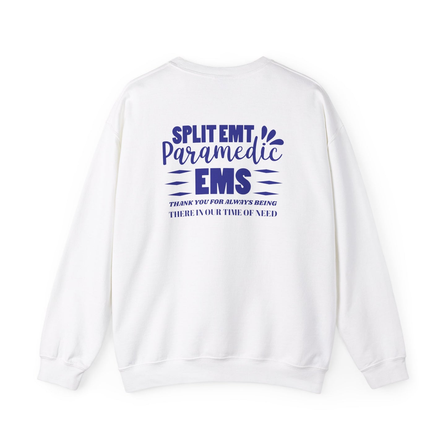 EMS Unisex Crewneck Sweatshirt – Thank you for always being there in our time of need