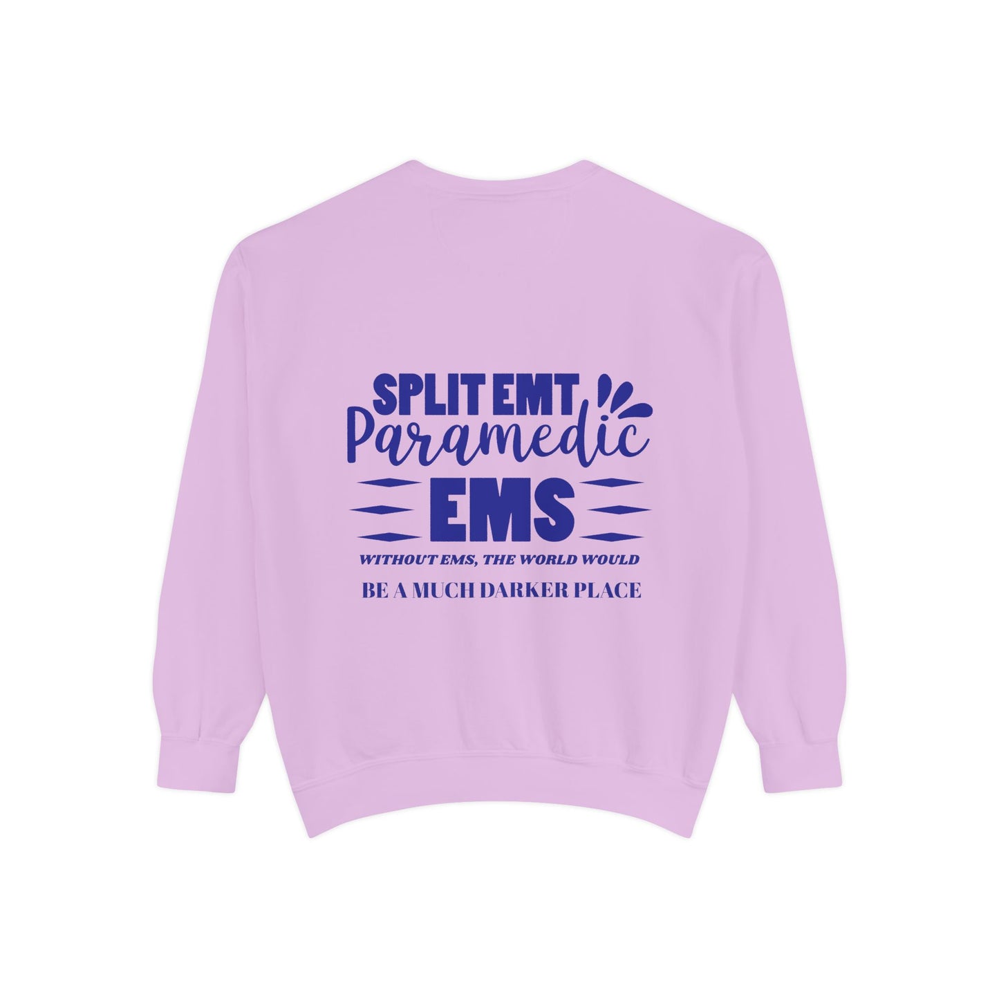 EMS Unisex Garment-Dyed Sweatshirt –Without EMS, the world would be a much darker place