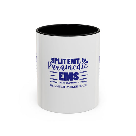 EMS Accent Coffee Mug – Without EMS, the world would be a much darker place