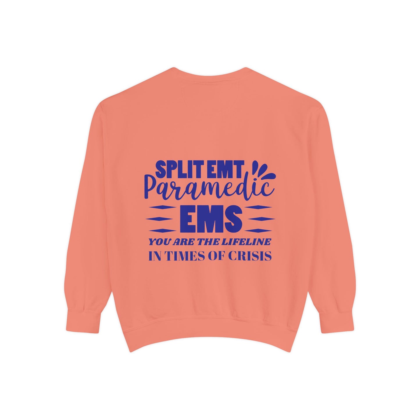 EMS Unisex Garment-Dyed Sweatshirt –You are the lifeline in times of crisis
