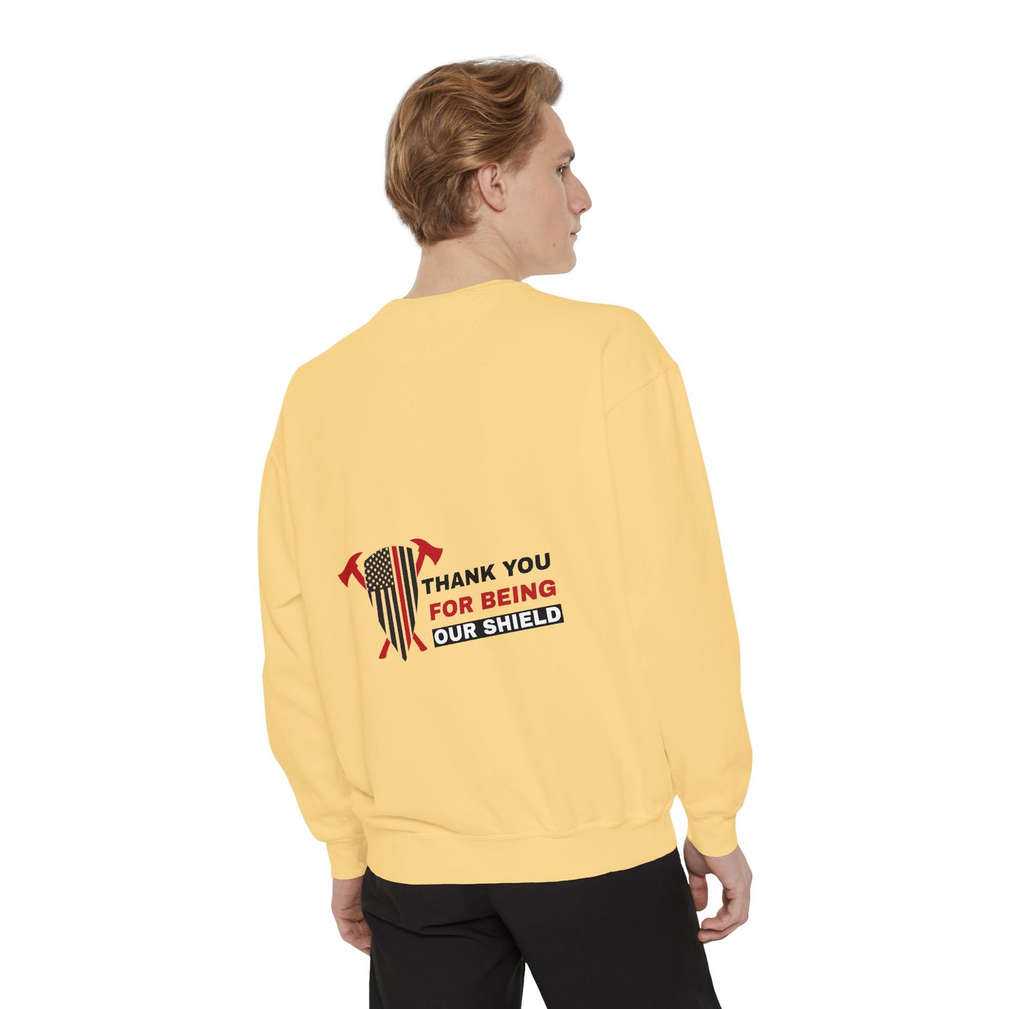 Firefighter Unisex Garment-Dyed Sweatshirt – Thank you for being our shield
