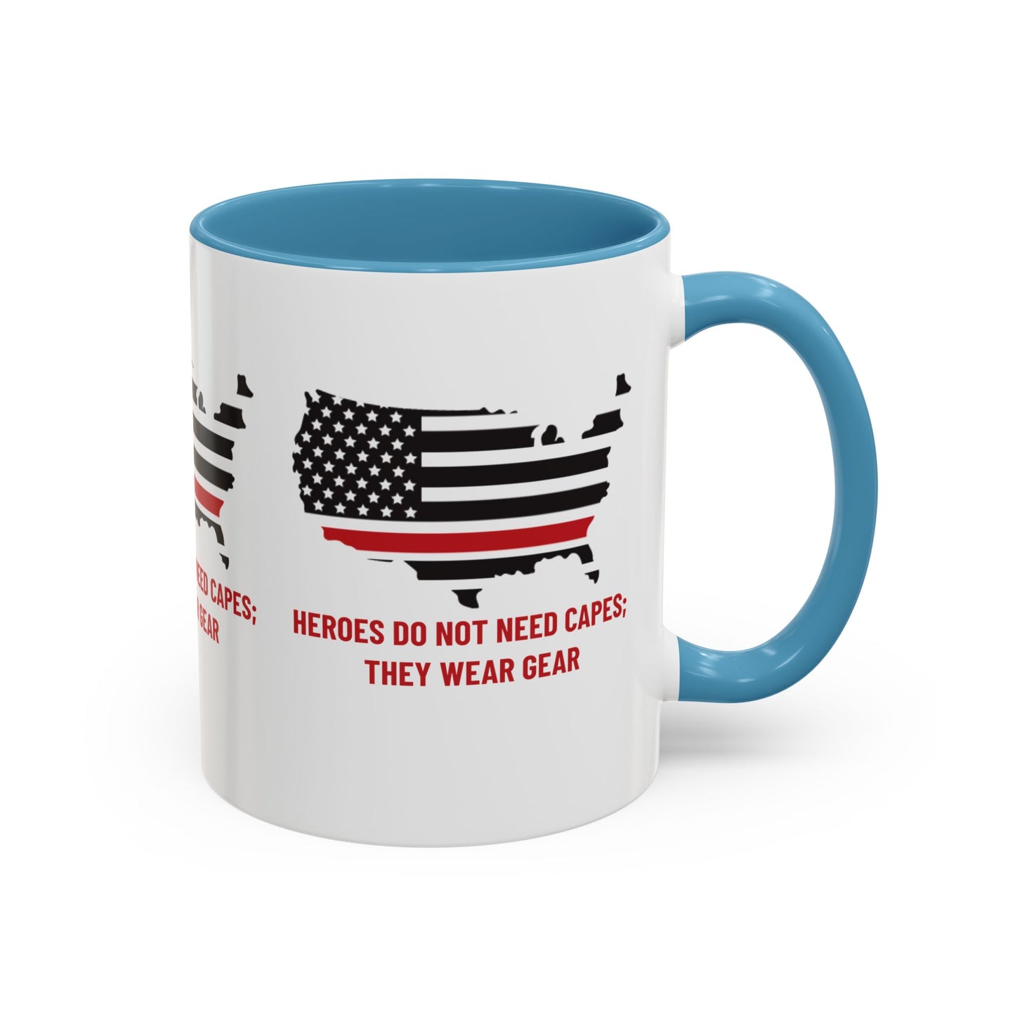 Firefighter Accent Coffee Mug – Heroes do not need capes; they wear gear