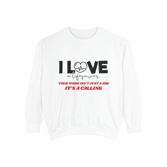 EMS Unisex Garment-Dyed Sweatshirt –Your work isn’t just a job, it’s a calling