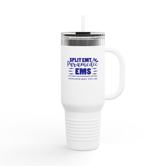 EMS Insulated Travel Mug, 40oz - You make the impossible possible with your skill and care