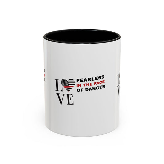 Firefighter Accent Coffee Mug – Fearless in the face of danger