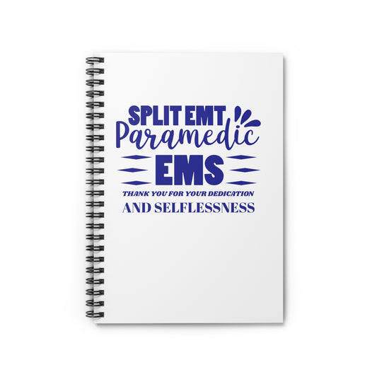 EMS Spiral Notebook – Thank you for your dedication and selflessness