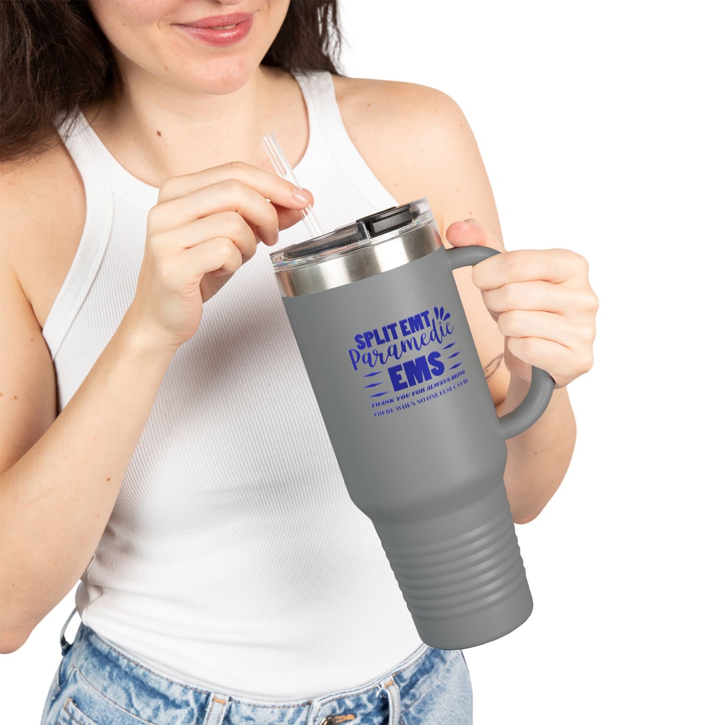 EMS Insulated Travel Mug, 40oz - Thank you for always being there when no one else can be