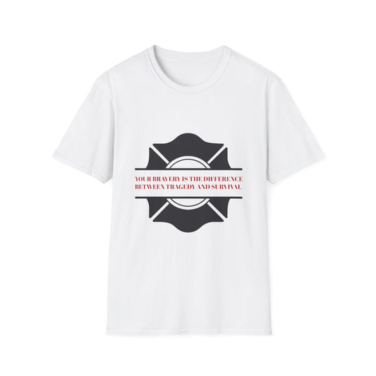 Firefighter Softstyle T-Shirt – Your bravery is the difference between tragedy and survival