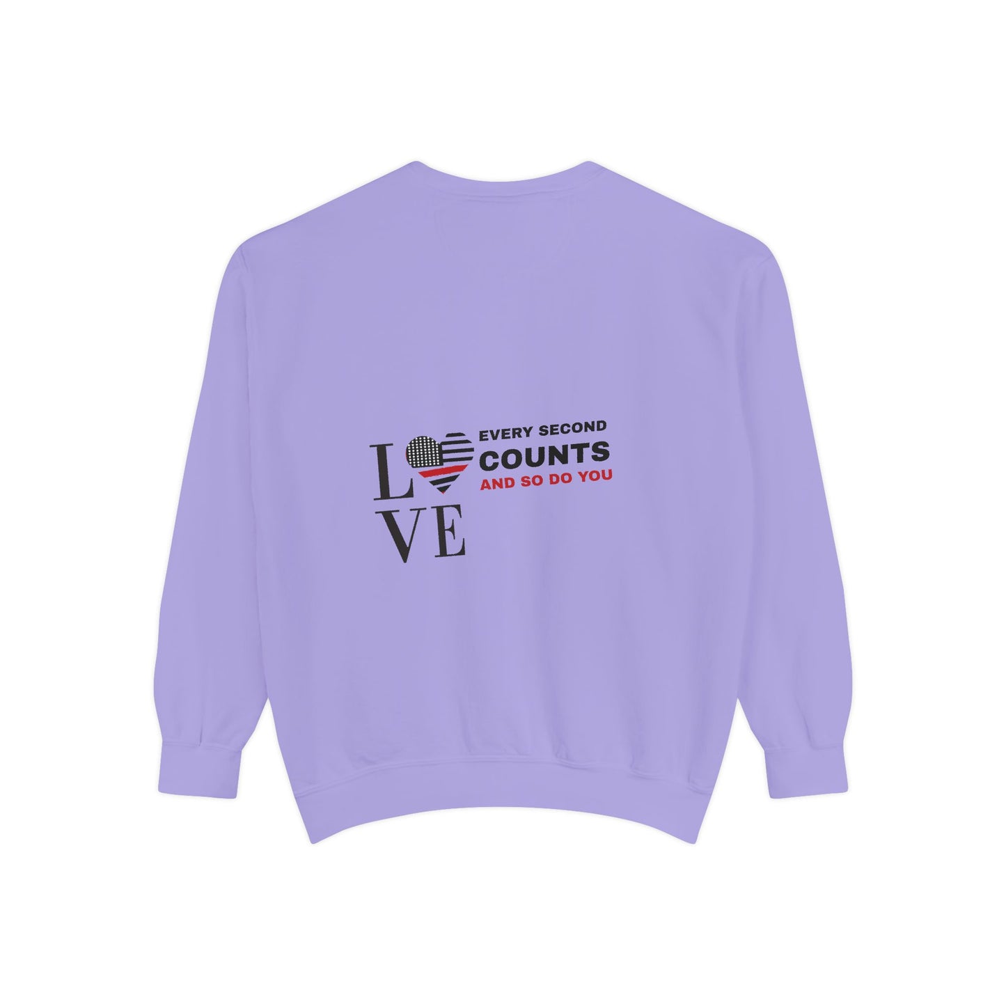 Firefighter Unisex Garment-Dyed Sweatshirt – Every second counts, and so do you
