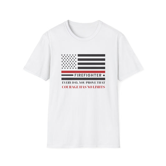Firefighter Softstyle T-Shirt – Every day, you prove that courage has no limits