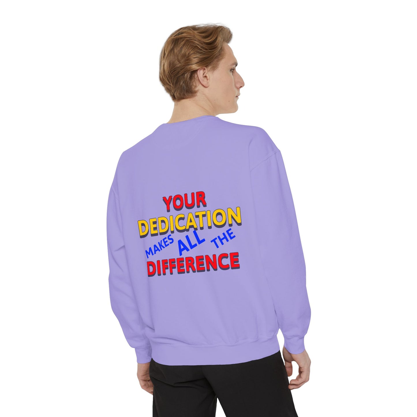 EMS Unisex Garment-Dyed Sweatshirt –Your dedication makes all the difference
