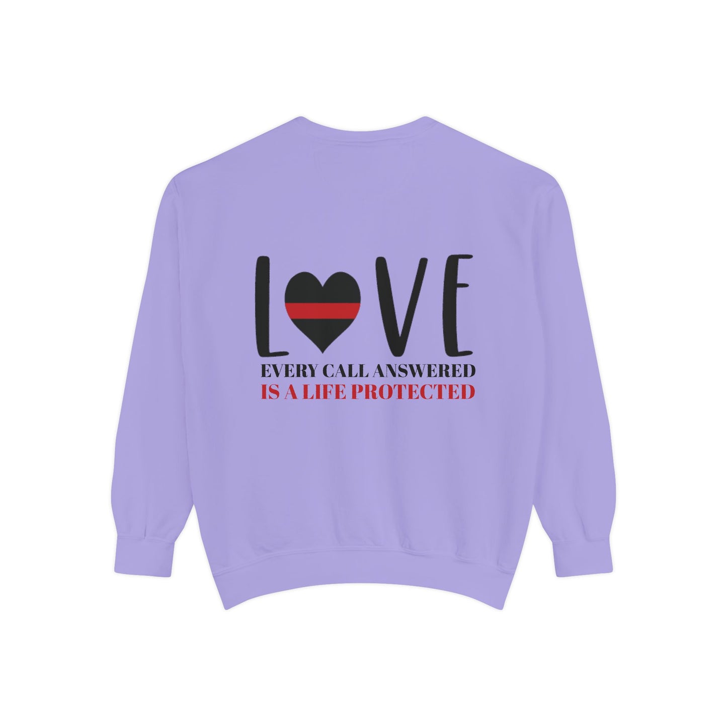 Firefighter Unisex Garment-Dyed Sweatshirt – Every call answered is a life protected