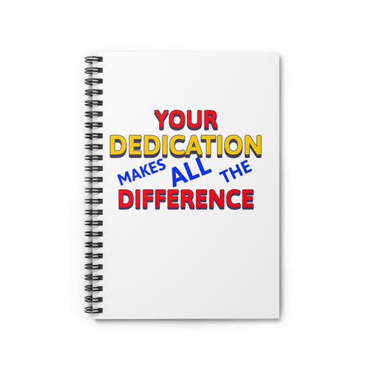 EMS Spiral Notebook – Your dedication makes all the difference