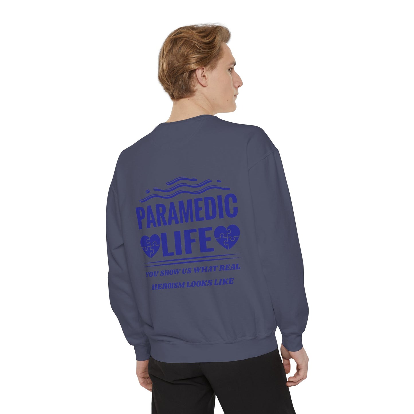EMS Unisex Garment-Dyed Sweatshirt –You show us what real heroism looks like
