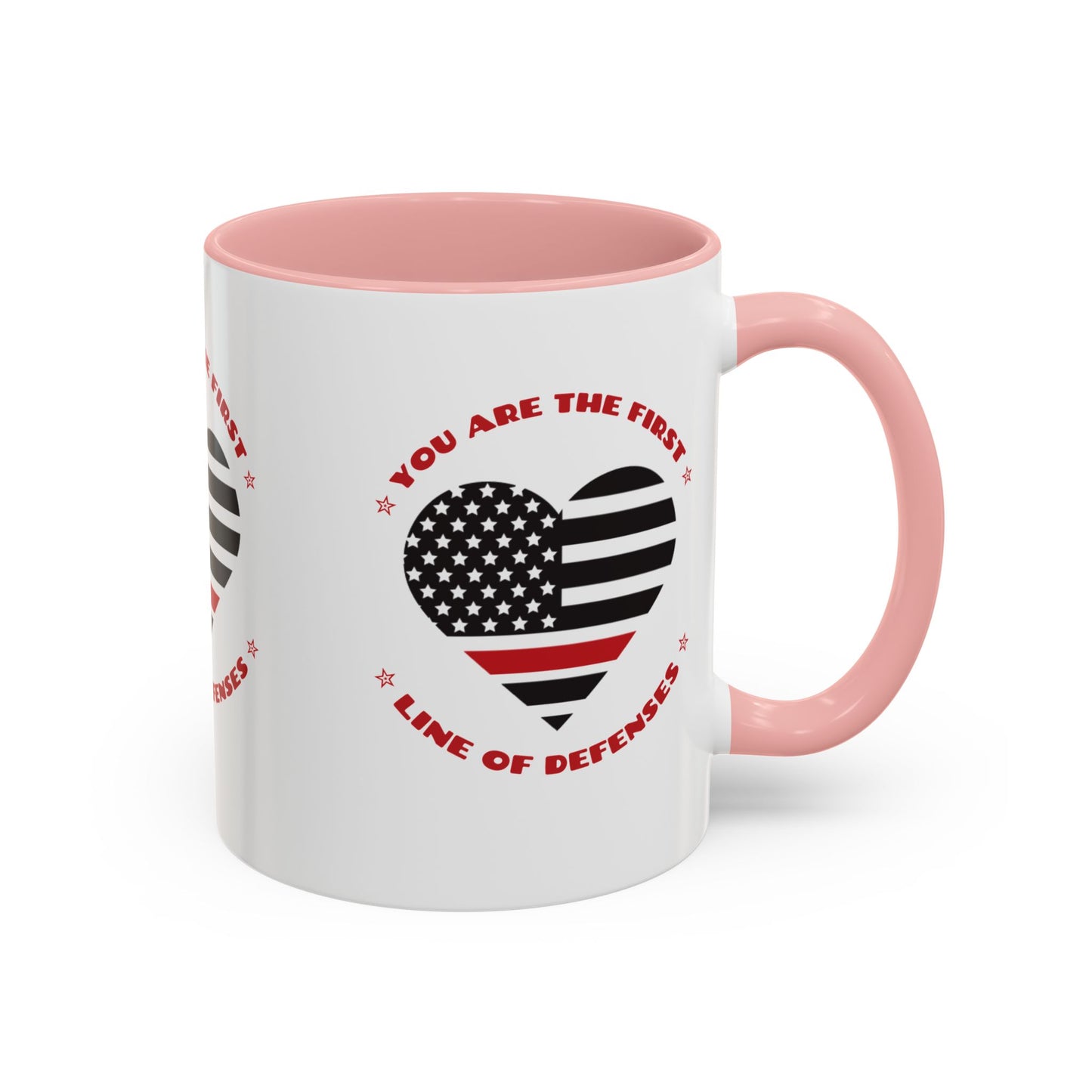 Firefighter Accent Coffee Mug – You are the first line of defenses