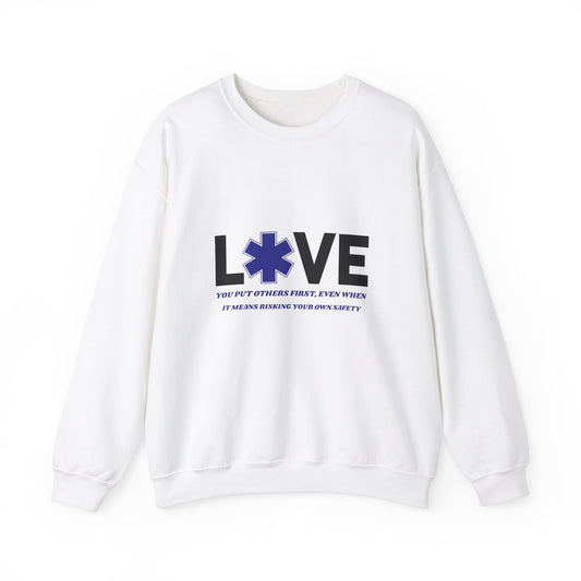 EMS Unisex Crewneck Sweatshirt – You put others first, even when it means risking your own safety