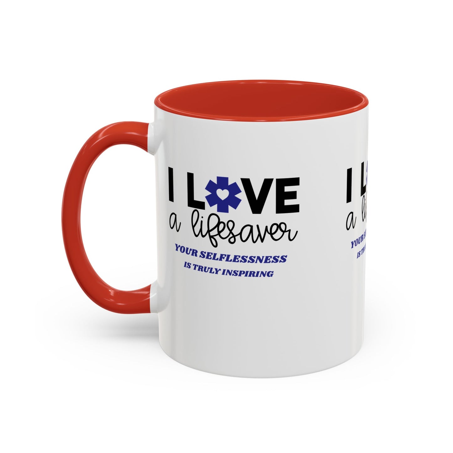 EMS Accent Coffee Mug – Your selflessness is truly inspiring
