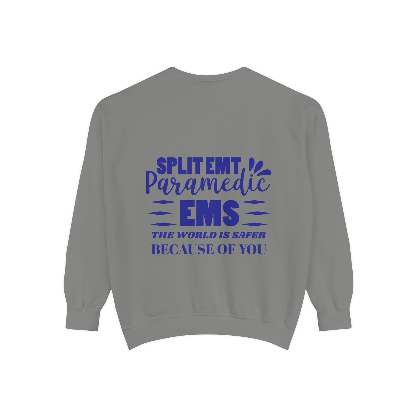 EMS Unisex Garment-Dyed Sweatshirt –The world is safer because of you
