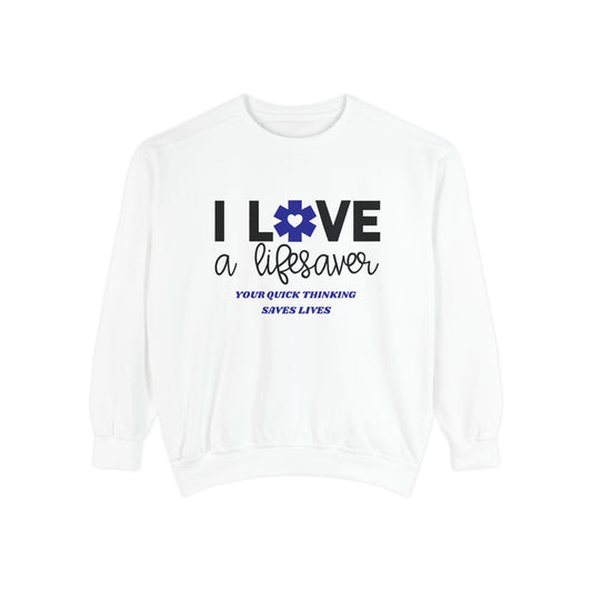 EMS Unisex Garment-Dyed Sweatshirt –Your quick thinking saves lives