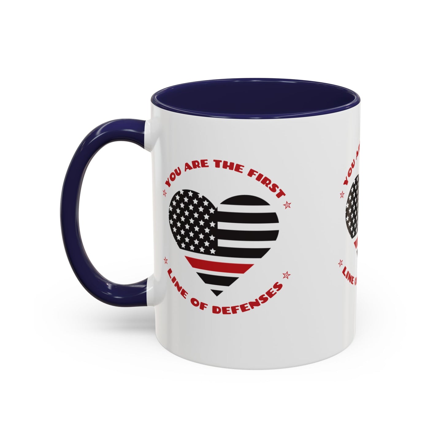 Firefighter Accent Coffee Mug – You are the first line of defenses