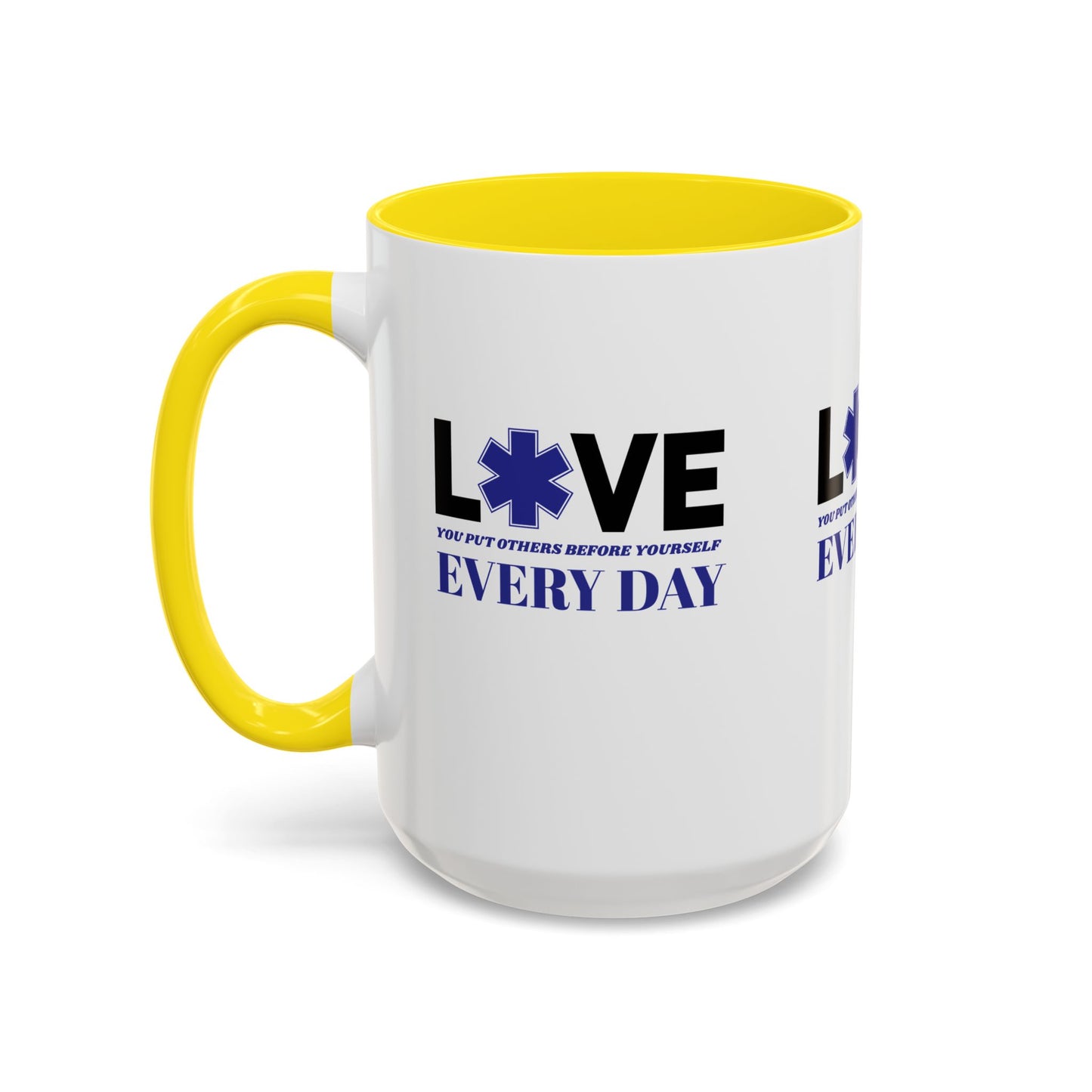 EMS Accent Coffee Mug – You put others before yourself every day