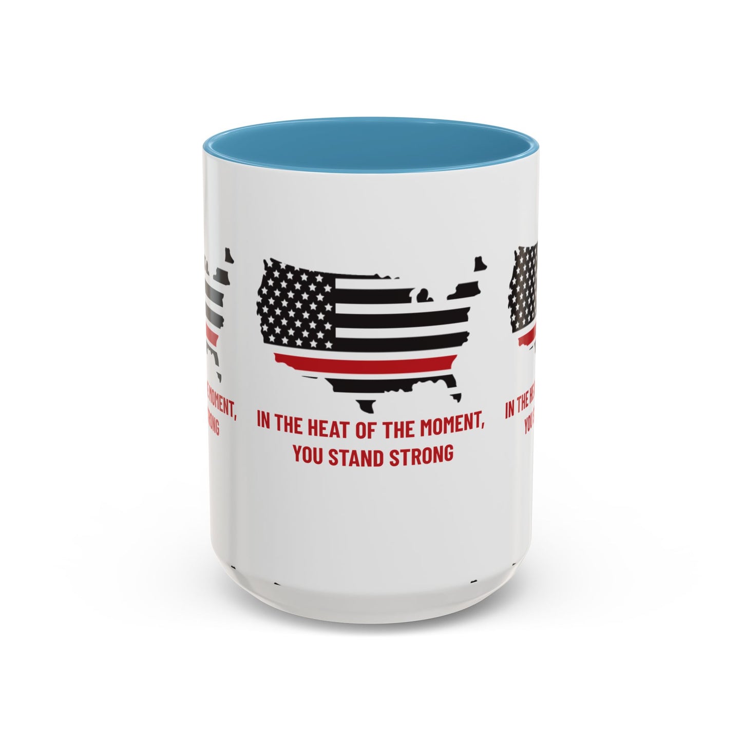 Firefighter Accent Coffee Mug – In the heat of the moment, you stand strong