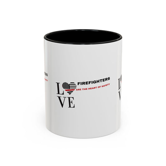 Firefighter Accent Coffee Mug – Firefighters are the heart of safety
