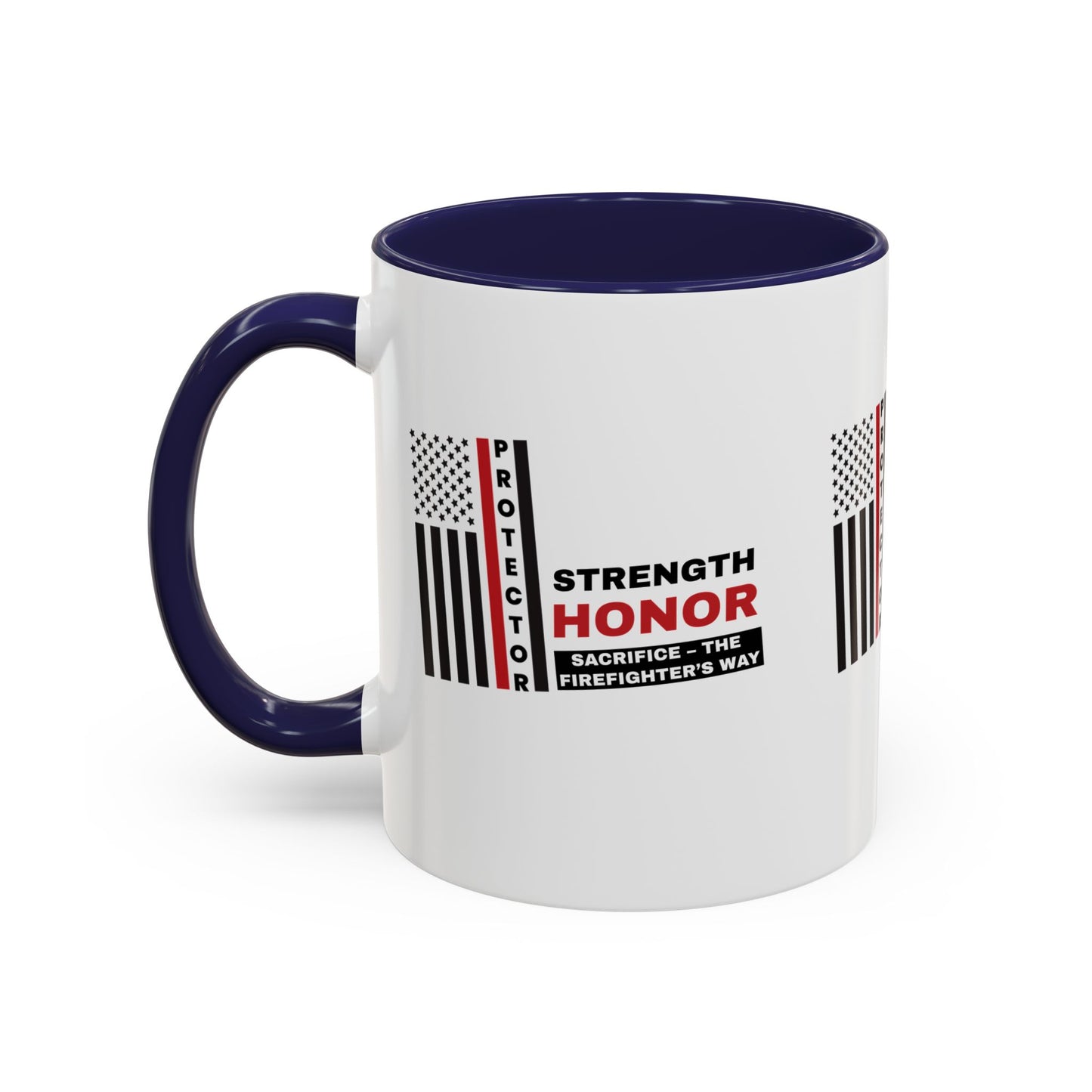 Firefighter Accent Coffee Mug – Strength, honor, sacrifice – the firefighter’s way
