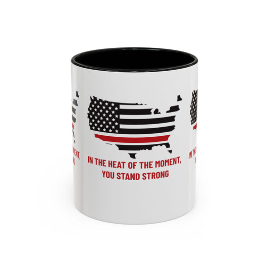 Firefighter Accent Coffee Mug – In the heat of the moment, you stand strong